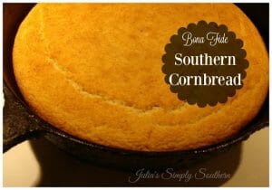 Bona Fide Southern Cornbread - Julias Simply Southern