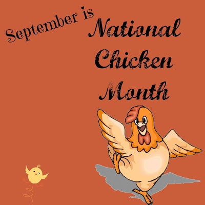 National Chicken Month – September