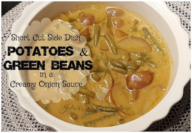 Potatoes & Green Beans in Onion Sauce