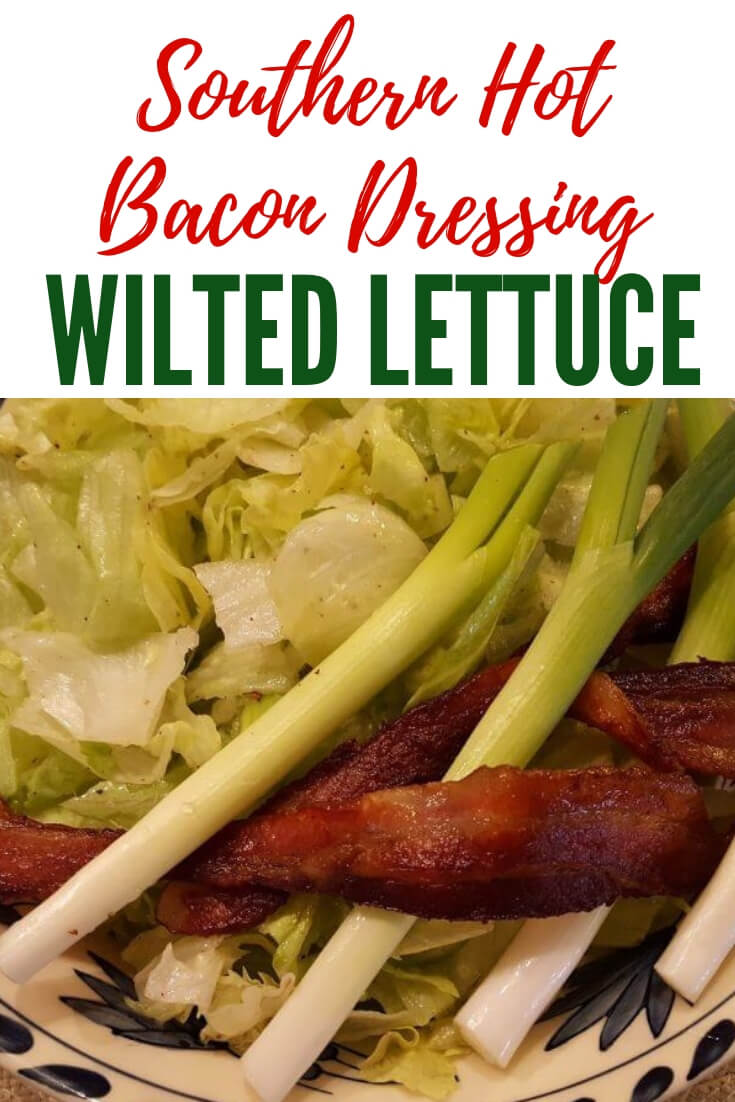 Wilted Lettuce Salad Recipe - Julias Simply Southern