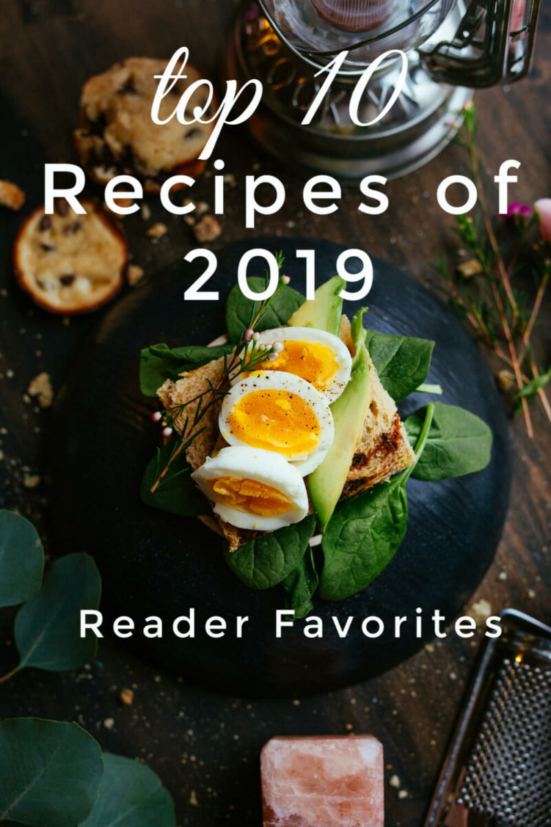 Best food blog recipes top 10 of 2019 - Julia's Simply Southern