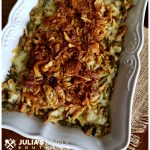 The Ultimate Holiday Green Bean Casserole Recipe - So delicious and easy