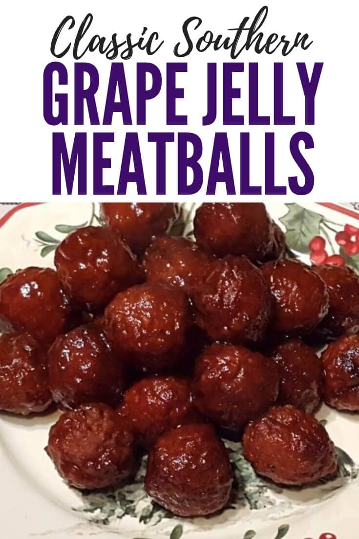 Southern Grape Jelly Meatball Appetizers - Julias Simply