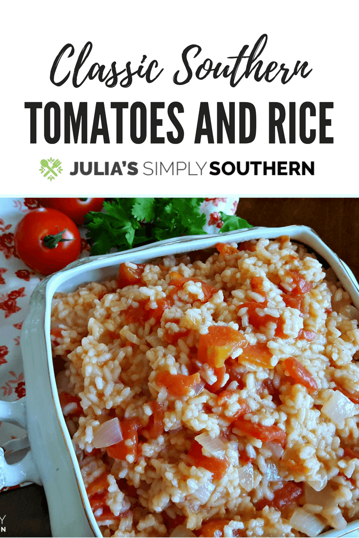 Southern Tomatoes and Rice Julias Simply Southern