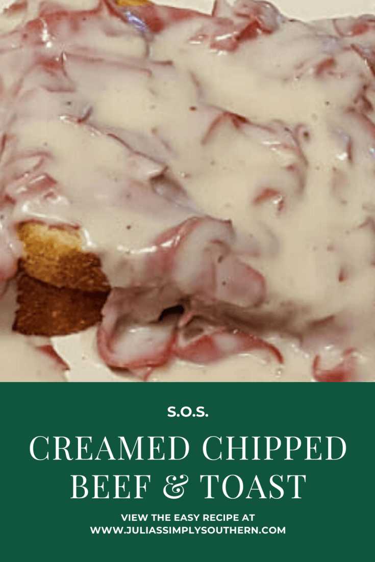 Creamed Chipped Beef & Toast - S.O.S. - Julias Simply Southern