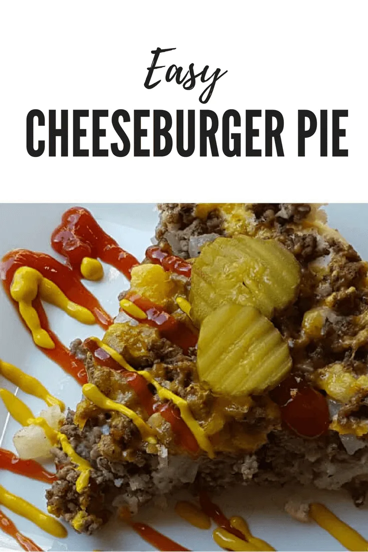 Cheeseburger Pie #GroundBeef #Cheese #EasyRecipe 