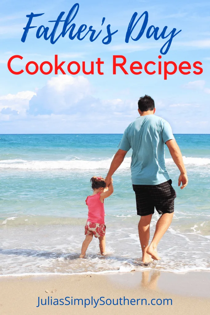 Father's Day Cookout Recipes Pinterest