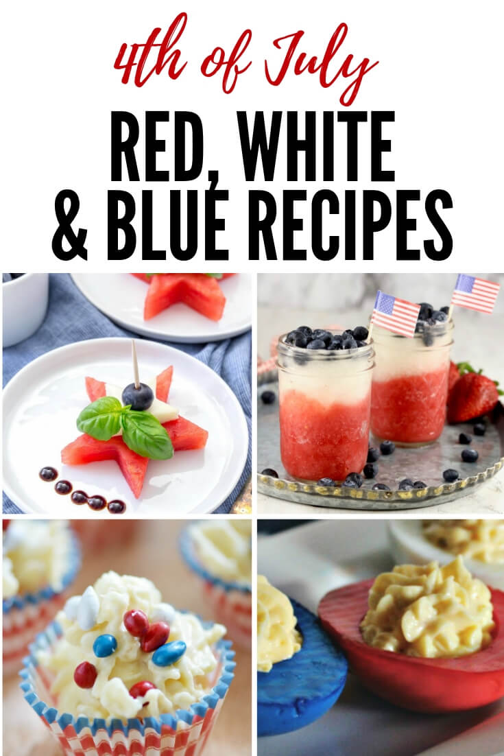 Best red, white and blue recipes for the 4th of July #summer #4thofjuly 