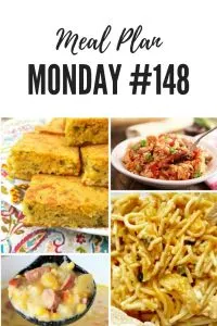 Meal Plan Monday #148 - Navajo Cornbread, Chicken Spaghetti, Jambalaya, Kielbasa Potato Soup and over 100 more delicious recipes shared by food bloggers to help you with your meal planning #Recipes #Foodbloggers #freemealplanning #MealIdeas #easyrecipes