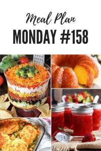 Free Meal Planning Recipes at Meal Plan Monday #158 - Strawberry Jam, Layered Salad, Pineapple Juice Cake, Casseroles and over 100 amazing family meal recipes #mealplanmonday #freemealplanning