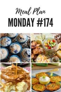 Free meal planning recipes at Meal Plan Monday 174 where you'll find over 100 great recipes - including crock pot pork chops, black eyed pea salsa, blueberry oatmeal muffins, and corn fritters