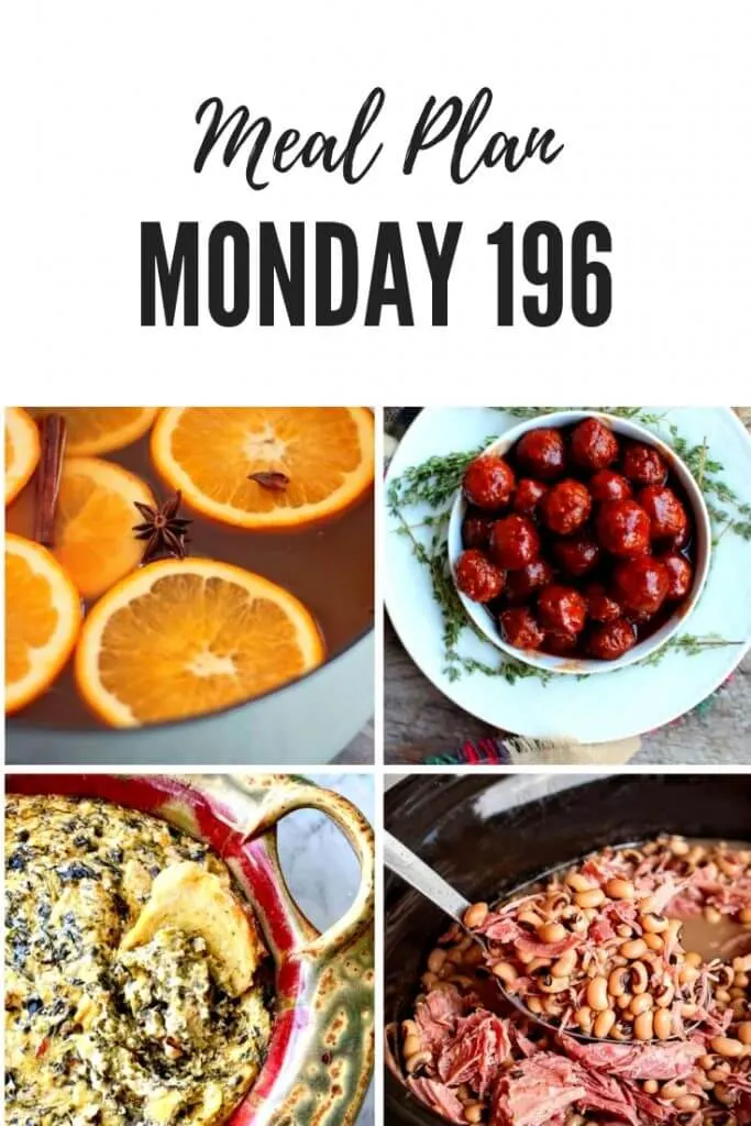 Meal Plan Monday 196 - free meal planning recipes from food bloggers. This week's features include Mulled Apple Cider, Meatballs, Black Eyed Peas and Ham
