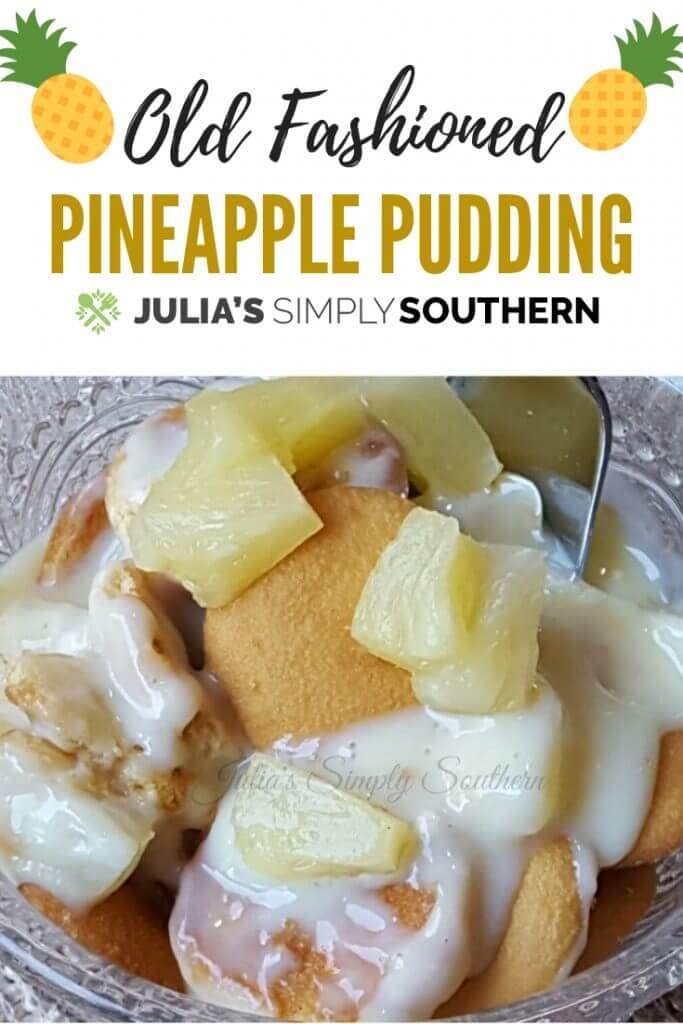 Pineapple Pudding Julias Simply Southern Old Fashioned Dessert
