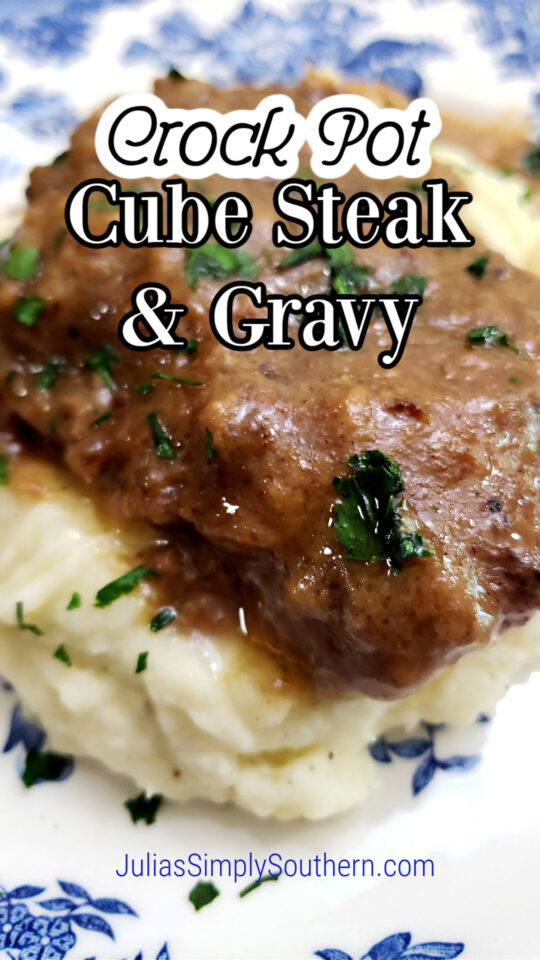 Crock Pot Beef Cube Steaks And Homemade Gravy Easy Recipe Julias Simply Southern 