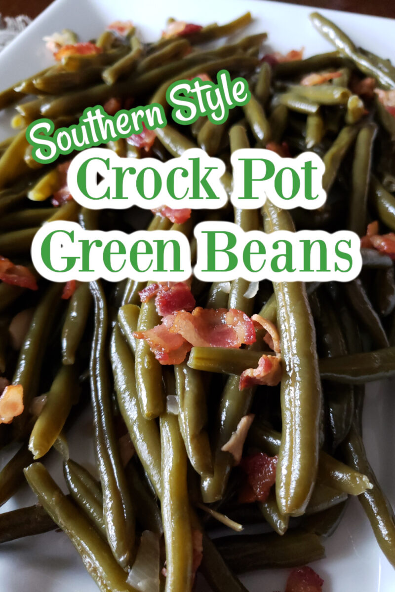 Southern Style Crock Pot Green Beans - Julias Simply Southern