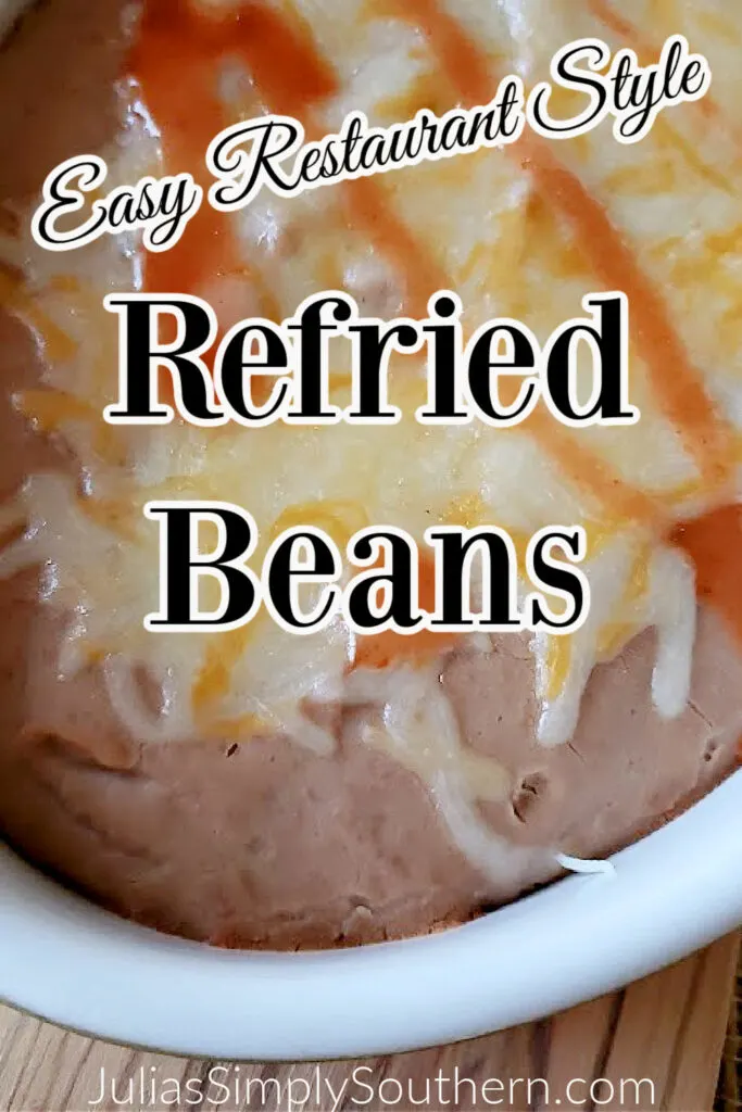 Pin graphic - Restaurant Style Refried Beans recipe