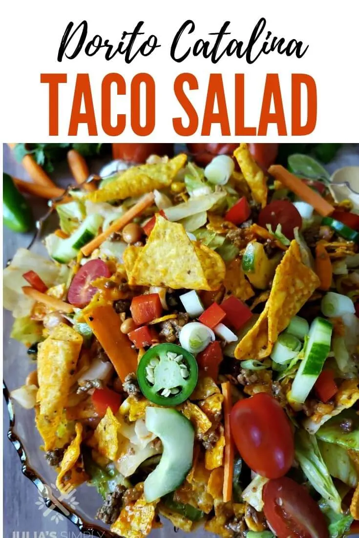 Dorito Taco Salad with Catalina - Easy Recipe - Julias Simply Southern