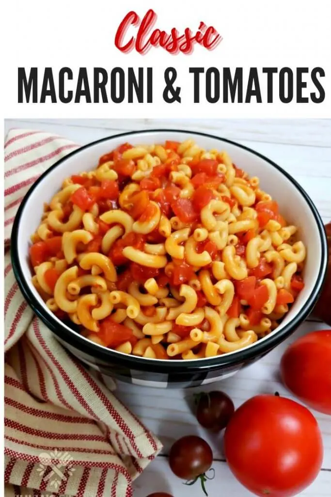 Pinterest Cover Image for Macaroni and Tomatoes recipe post 