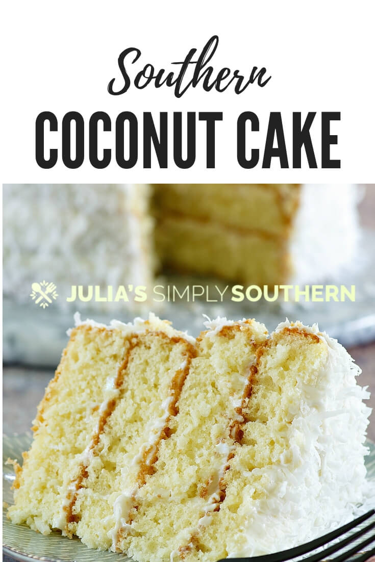 Southern Coconut Cake Recipe Julias Simply Southern 