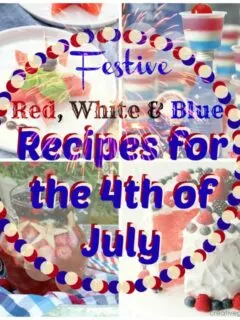 Awesome 4th of July Recipes that are Red White and Blue food - Best patriotic summer foods - desserts, appetizers, drinks, jello shots, menu ideas