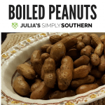 Southern boiled peanuts - the South's favorite snack food