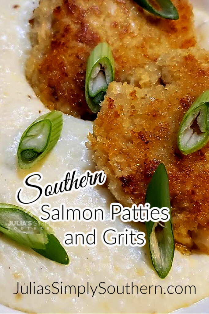 Southern Salmon Patties and Grits - Julias Simply Southern