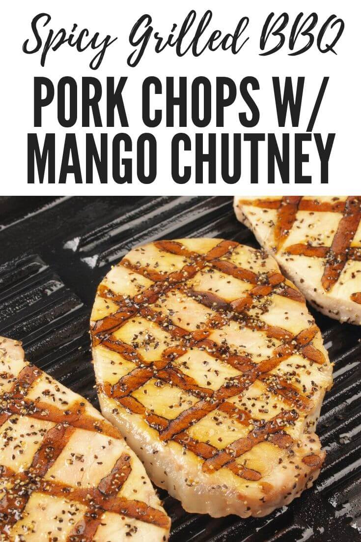 A delicious grilled savory pork chop recipe topped with mango chutney