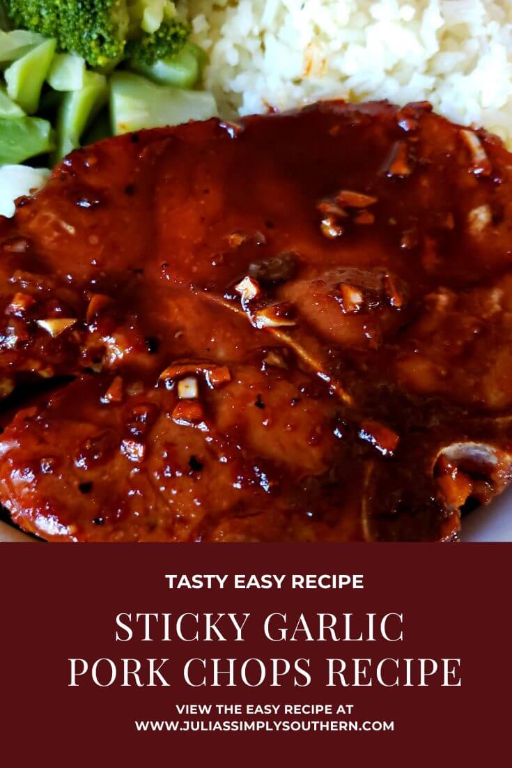 Sticky Garlic Pork Chops Recipe Julias Simply Southern