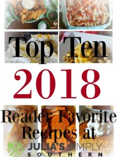 Top 10 Recipes of 2018 - 5 Star Meals at Home - Southern Food Blog Recipes