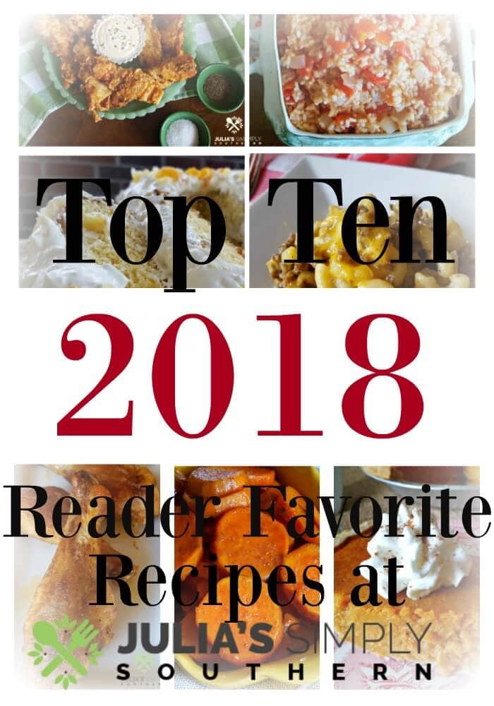 Top 10 Recipes of 2018 - 5 Star Meals at Home - Southern Food Blog Recipes