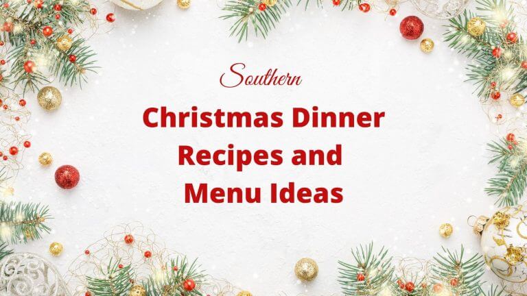 Southern Christmas Dinner Recipes